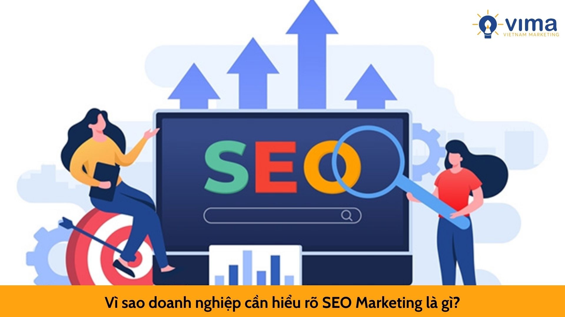 Vì sao doanh nghiệp cần hiểu rõ SEO Marketing là gì?